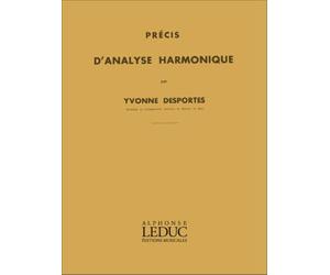Yvonne desportes : precis d'analyse harmonique - solfege pour l'etude de l'harmonie classique