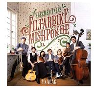 Yxalag - Klezmer Tales-Filfarbike Mishpoke