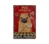 YYHMKBYY Plaque en métal vintage en forme de carlin pour maison, cuisine, bar, café, club, grotte(15x30cm 6x12 inch-282