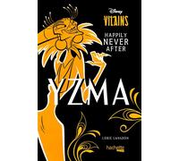 Yzma - Happily Never After - Lorie Langdon - Hachette Heroes - broché - Roman adolescent