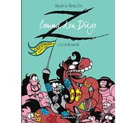 Z comme Don Diego - Tome 2 - La Loi du marché