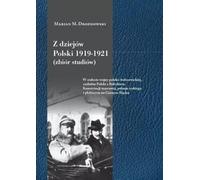 Z dziejów Polski 1919-1921 (Collection d'études) (Buch auf Polnisch)