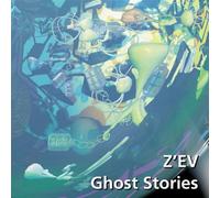 Z Ev - Ghost Stories [Import]
