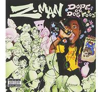 Z Man – Dope Or Dog Food – CD – Import