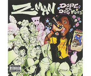 Z Man - Dope Or Dog Food