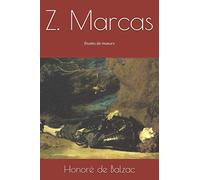 Z. Marcas: Études de moeurs