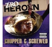 Z-Ro - Heroin (Chopped & Screwed)