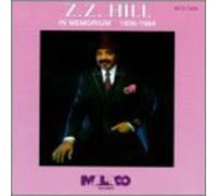 Z.Z. Hill - in Memorium 1935-1984
