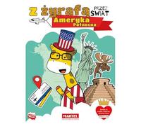 Z żyrafą przez świat Ameryka Północna