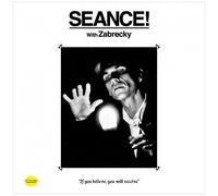 Zabrecky - Seance! With Zabrecky