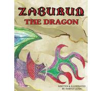 Zaburun The Dragon: A Childs First Step Into The World Of Medieval Fantasy.