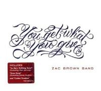 Brown, Zac -Band- - Get What You Give