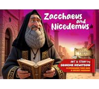 Zacchaeus and Nicodemus: A Sycamore Tree and a Secret Mission!