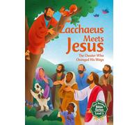 Zacchaeus Meets Jesus: The Cheater Who Changed His Ways