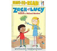 Zach And Lucy And The Museum Of Natural Wonders