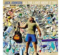 Jack Johnson All the Light Above It Too (Vinyl) 12" Album