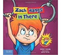 Zach Hangs in There by William Mulcahy & Illustrated by Darren McKee William Mulcahy Illustrated by Darren McKee (Auteur)