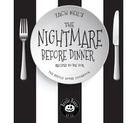 Zach Neil The Nightmare Before Dinner (Relié)