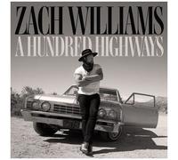 Zach Williams - A Hundred Highways [Compact Discs]
