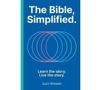 Zach Windahl The Bible, Simplified (Relié)