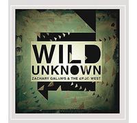 Zachary Galanis & the Ergo West - Wild Unknown