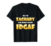Zachary Joke IDGAF Funny Meme Halloween Zach Costume Zachary T-Shirt
