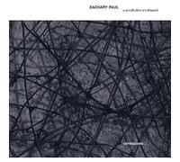 Zachary Paul - A Meditation on Discord [Import]