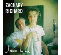 Zachary Richard - J'aime la Vie [Import]