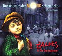 Zaches;die Grenzgänger - Dunkel War'S der Mond Schien Helle