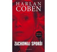 Zachowaj spokój - Harlan Coben (Littérature policière en polonais)