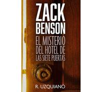 ZACK BENSON: EL MISTERIO DEL HOTEL DE LAS SIETE PUERTAS