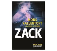 Zack Mons Kallentoft (Auteur), Markus Lutteman (Auteur), Frédéric Fourreau (Traduction)