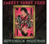 Zackey Force Funk - Bodyrock Shotgun [Compact Discs]