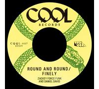 Zackey Force Funk - Round and Round b/w Finely