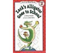 Zack's Alligator Goes To School