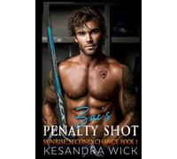 Zac's Penalty Shot: An Enemies to Lovers Second Chance Romance
