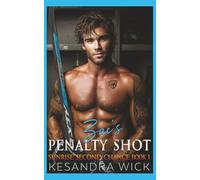 Zac's Penalty Shot: An Enemies to Lovers Second Chance Romance