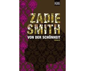 Zadie Smith Marcus Ingendaay Von der Schönheit: Roman (Poche)