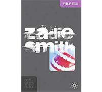 Zadie Smith, New British Fiction Philip Tew (Auteur)