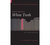 Zadie Smith's White Teeth