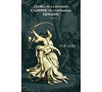 Zadig - Candide - l'Ingénu: - Edition illustrée par 26 gravures