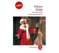 Voltaire – Zadig et autres contes