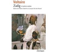 Zadig et autres contes Voltaire (Auteur), Frédéric Deloffre (Edité par)