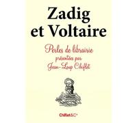 Zadig et Voltaire et autres perles de librairie