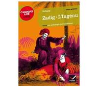 Zadig, L'Ingénu – suivi d'un parcours sur la tolérance – Hatier