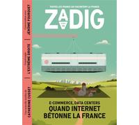Zadig n°14 - Quand Internet bétonne la France - Jérôme Fourquet - Revue Zadig - broché - Revue