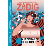 Zadig n°15 - Que demande le peuple - Amélie Nothomb - Revue Zadig - broché - Revue