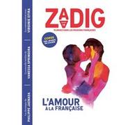 Zadig n18 - l'amour à la française Eric Fottorino (Auteur)