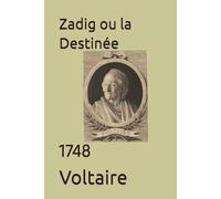 Zadig ou la Destinée: 1748