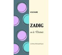Zadig ou la destinée